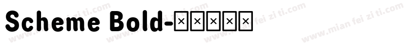Scheme Bold字体转换